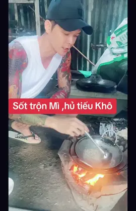 #kỷ niệm xưa sốt trộn mi khô,hủ tiếu khô #phuocchef #sotnuongnguvi #monngonmoingay #sottronhutieu  @Phước Chef 