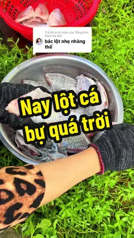 Trả lời @Tổng kho Pate Hà Nội nay cá bự không à nên lột đã tay lắm mấy b 😂#cá #mientay #foryourpage #xuhuongtiktok #ilovetiktok #ilovetiktok #ilovetiktok #câucagiaitri #câucá #khô #ancungtiktok #ca #
