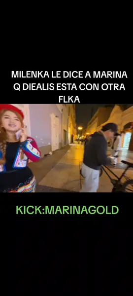 MILENKA LE DICE A MARINA Q DIEALIS ESTA CON OTRA FLKA #kick #clips #diealisstream #teampirra #marinismo #zully #milenkanolasco🎀 #sandraskinsclips #macbride ##pieroarenas #marinagold #dameungrr 