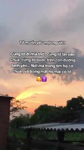 Tình yêu đẹp nhất là tình yêu trong Chúa 🥰✝️#tinhyeutrongChua#codocnhan✝️ #tinlanhvietnam #uocduoclenxuhuong #fyp #xuhuong 