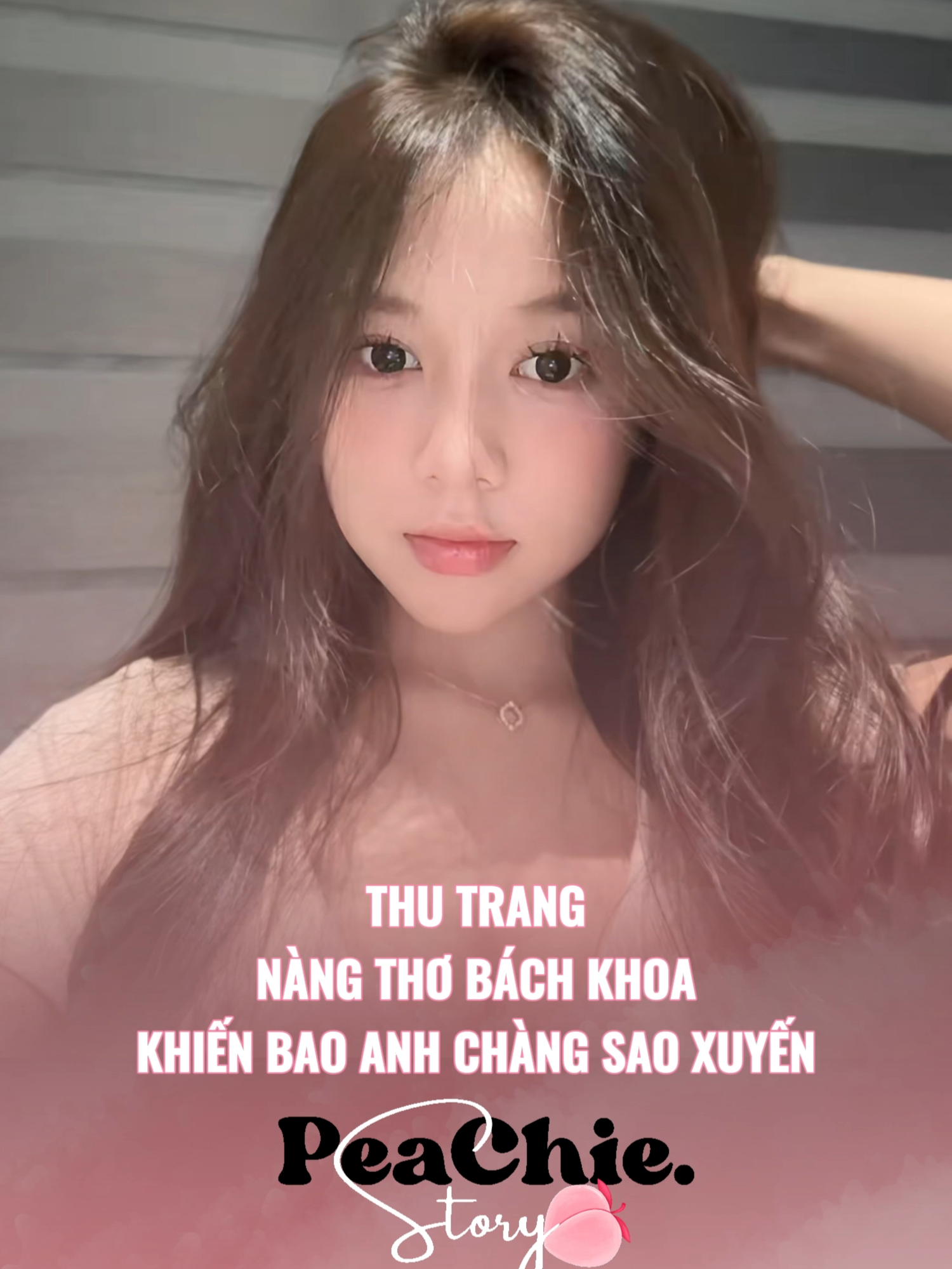 THU TRANG, NÀNG THƠ BÁCH KHOA KHIẾN BAO ANH CHÀNG SAO XUYẾN #PeaChieStory #taphoanguoilon #tiktokgiaitri #gaixinh #review