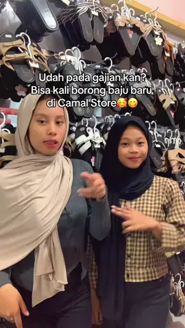Saatnya manjain diri dengan baju baru🫰🏻#camalstore #fashion #accesories #skincare #tokoterlengkap #belanjaonline#tegal #tegallakalaka 