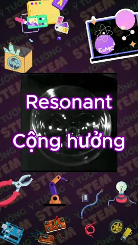 Hiện tượng cộng hưởng dao động của vật thể #Science #vatly #khoahoc #resonantfrequency #stem 