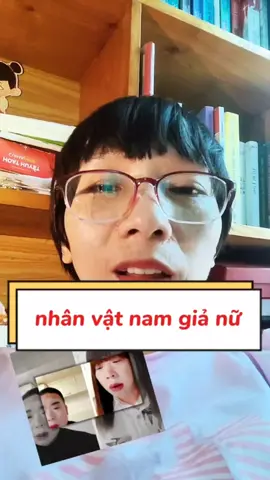 Xây dựng nhân vật nam giả gái #LearnOnTikTok  #thanhthanhbiênkịchkhuyếttật  #storyteller  #hautruongbienkich #script #hongty 