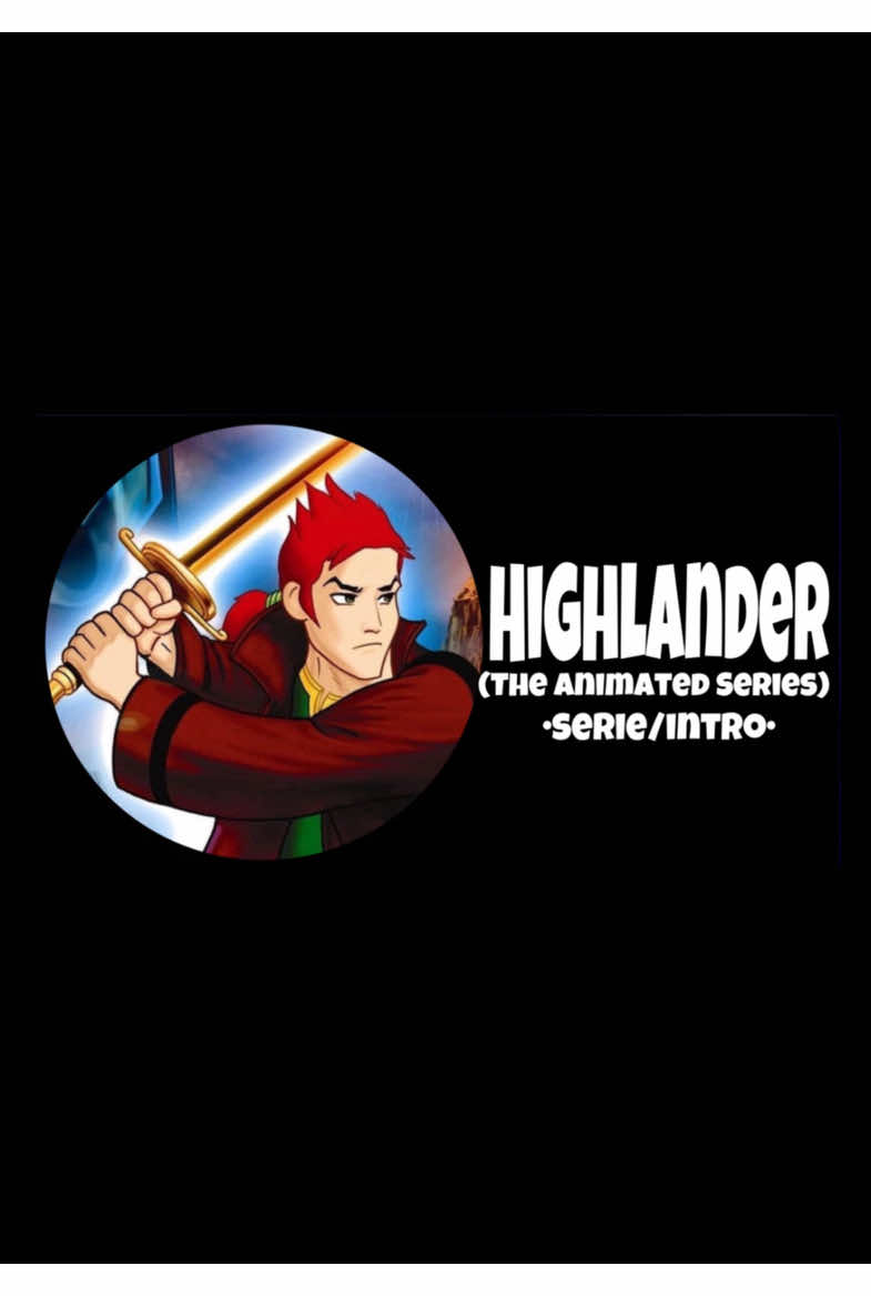 Highlander - The Animated Series (1994) •Intro•  #highlander #highlandertheseries #theanimatedseries #zeichentrick #series #childhood #childhoodmemories #kindheit #intro #vergangenheit #Flashback #früher #90skids #fyp 