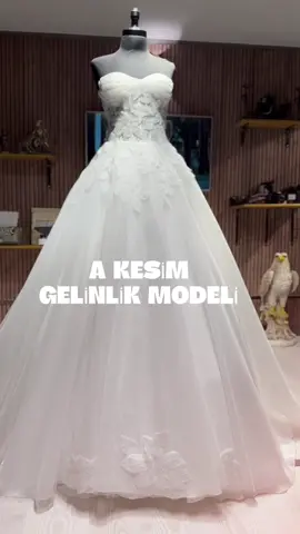 A Kesim Gelinlik Modeli - New Design.. #izmir #reels #gelinlik #gelinlikçi #gelinlikmodelleri #bride #bridedress #bridal #bridedress #hautecouture #couture #fashion #fashiondesigner #wedding #weddingdress #shortvideo #nikahlık #eveningdress