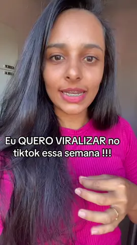 Eu quero viralizar no tiktok essa semana . #viralizar #howtogoviral #vaiprafy #fypag #fyp #dicasdetiktok 