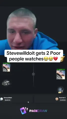 Stevewilldoit gets 2 Poor people watches😭😭💔 #kickstreaming 
