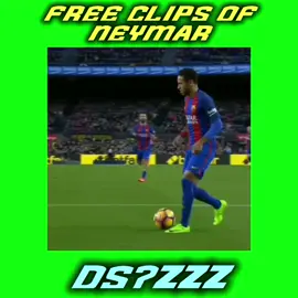 Neymar free clips! #neymar #freeclips #fypシ #capcut 
