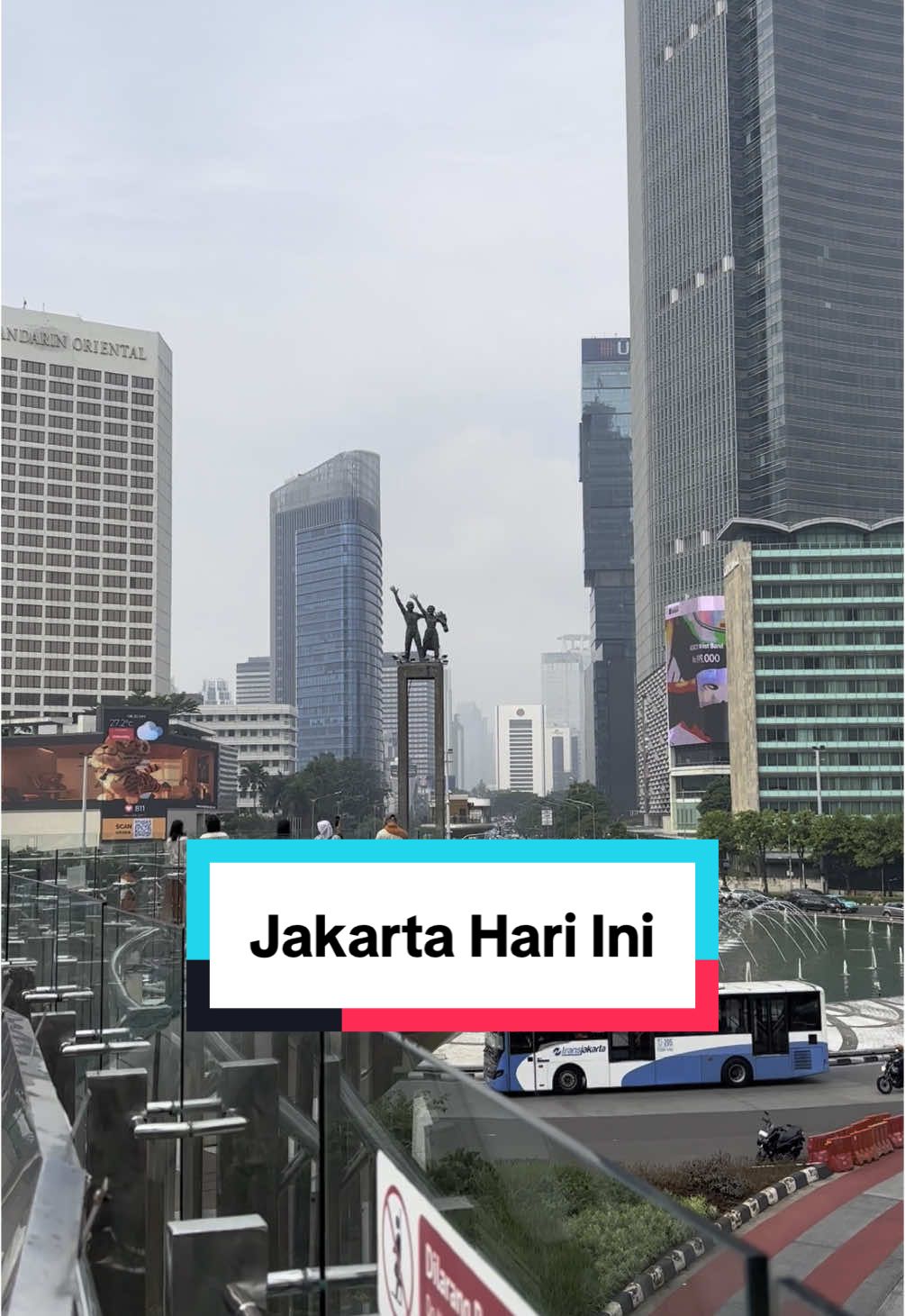 Bagian 114 | jakarta hari ini, situasi jakarta siang hari di Bundaran HI. #jakarta #bundaranhi #mentahanvideo #jakartavibes #fypjakarta 