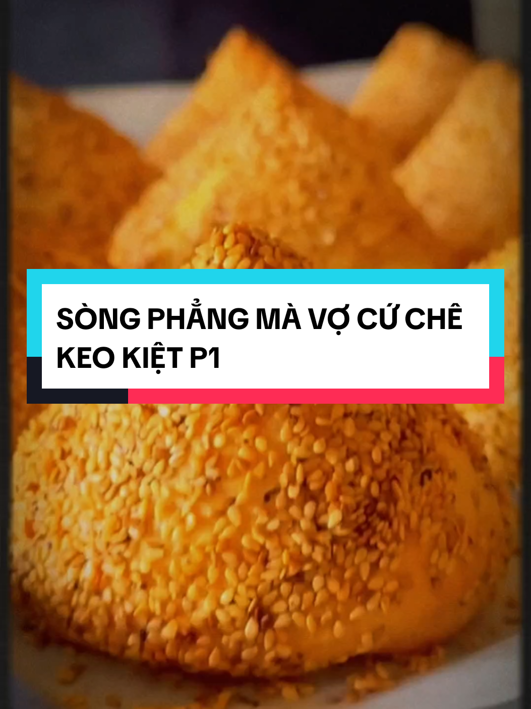 SÒNG PHẲNG MÀ VỢ CỨ CHÊ KEO KIỆT P1 #meohayke #kechuyen #fyp #xuhuong #foryou 