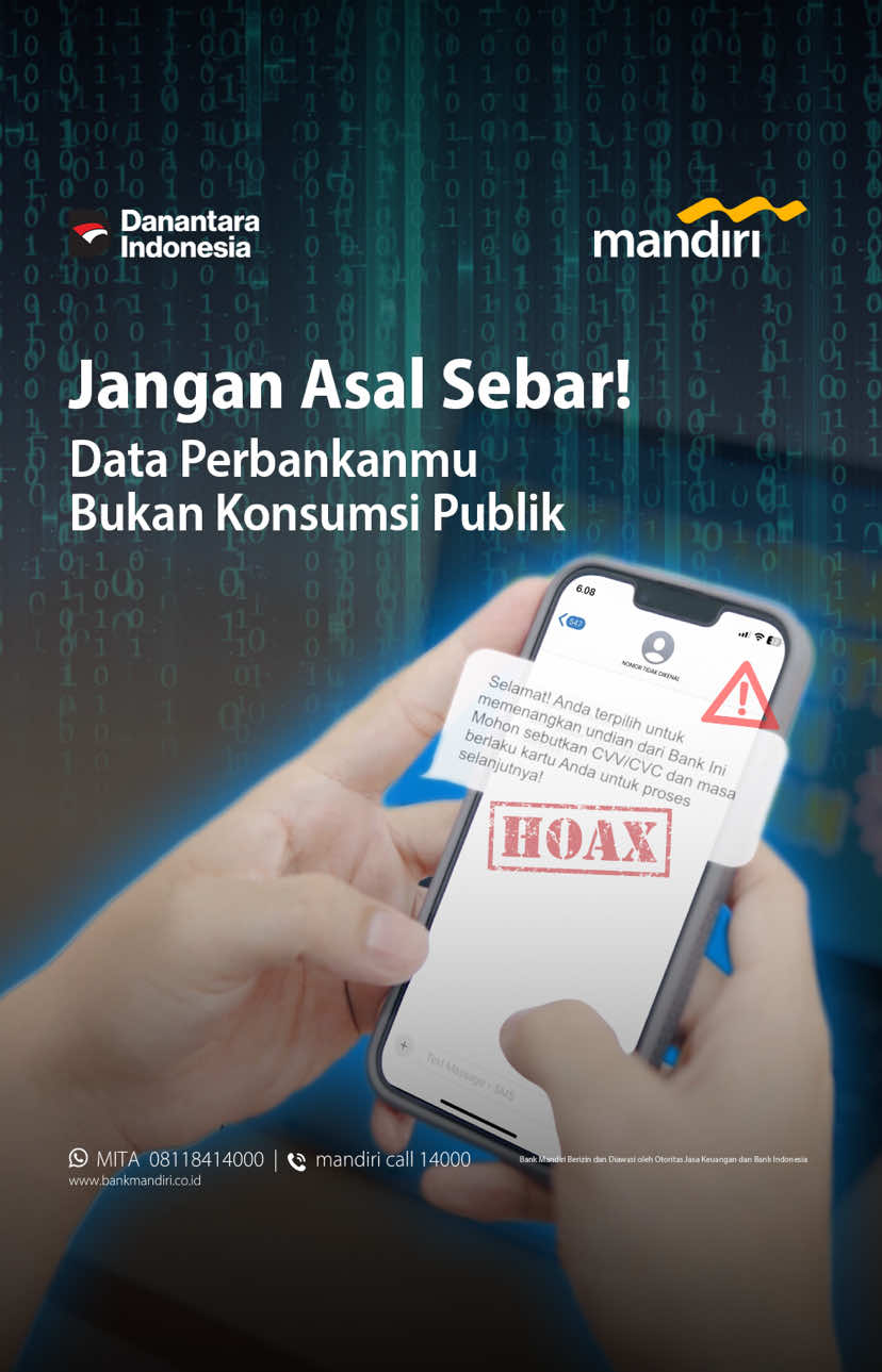 Kejahatan perbankan bisa terjadi di mana aja dan kapan aja. Jadi, selalu jaga data perbankanmu layaknya barang berharga! 🔒💎 Ingat, jangan berikan data perbankanmu kepada siapa pun, termasuk kepada pihak yang mengaku pegawai bank, baik secara langsung maupun media telepon, media sosial, e-mail, website/link, dan sarana komunikasi lainnya. Kalau ada indikasi penipuan yang menggunakan data perbankanmu atau ada transaksi mencurigakan, segera hubungi Mandiri Call 14000. #KelasMandiri #GeberPK #KonsumenCerdasPeKABertransaksi #GENCARKAN2025 #LiterasiKeuanganMasifMerata