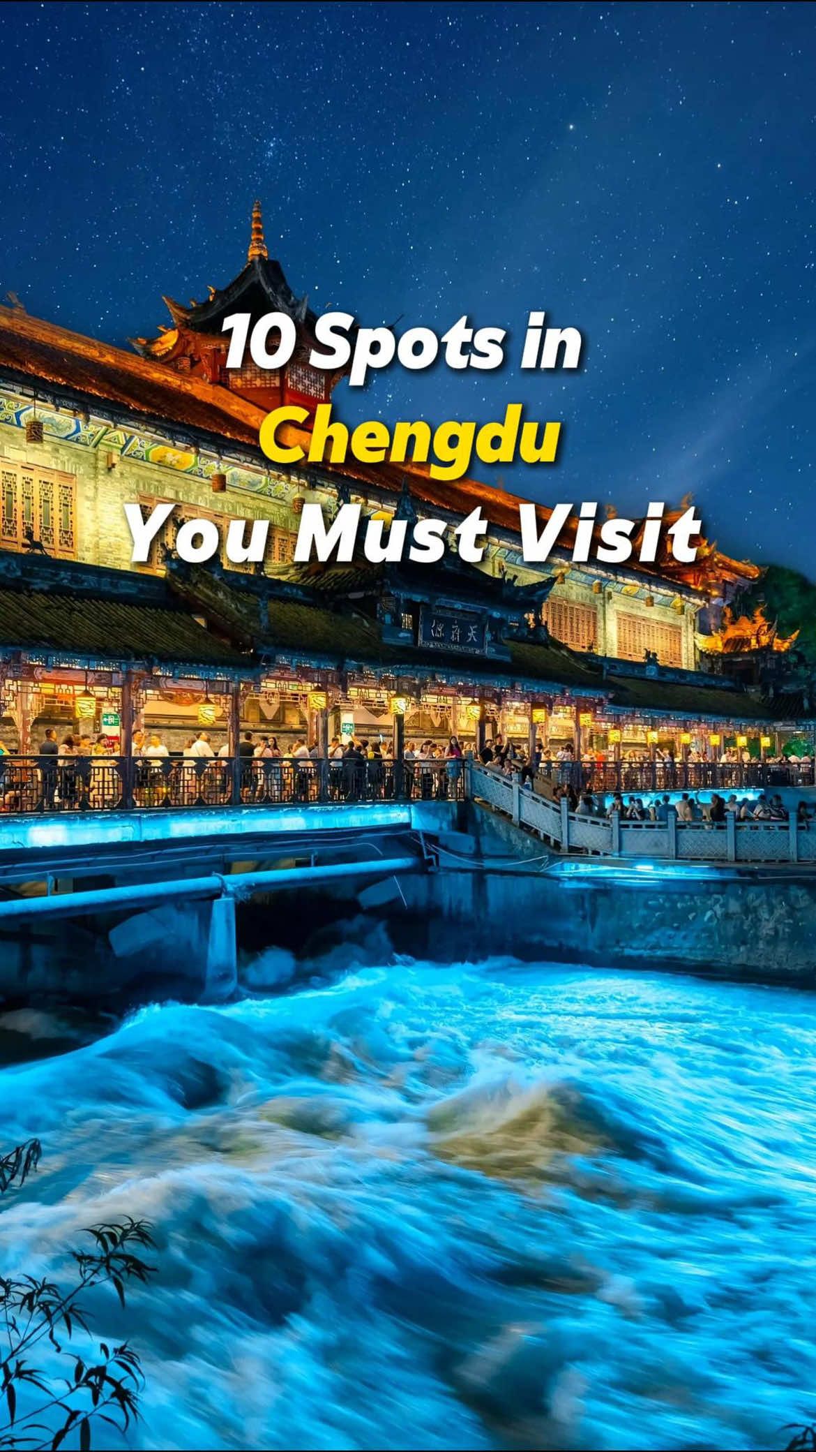 ✨Share with you 10 Spots in Chengdu, China you must visit, mark this video and go!🤩🤩 - SKP Bamboo - Panda Base  - Dujiangyan  - Jiuzhaigou  - Mount Qingcheng - Jiuyanqiao  - Leshan Buddha - Mount Emei - Mount Siguniang #chengdu #china #chinatravel #chinatour #chinatrip #panda #traveltiktok #chinatiktok 