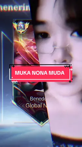 Muka Nona muda - Nona muda nanyi mama muda wkwk #nonamuda #ryu #luke #MLBB #MLBBDinoPlanet #MLBBALLSTAR 