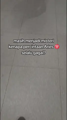 kenapaa?  #aries #aries♈️ #arieszodiac #zodiac #zodiak #zodiakindonesia #el30maret #fyp #4u 