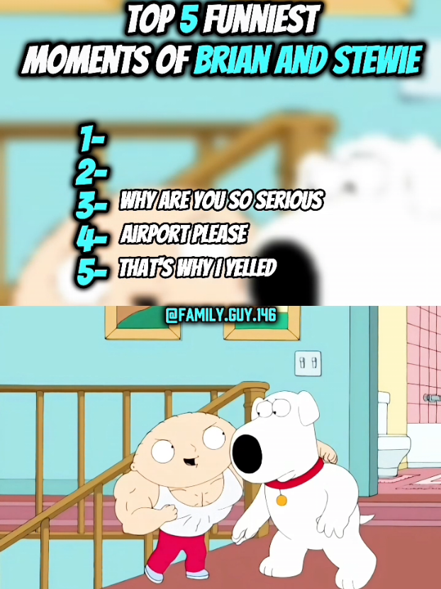 TOP 5 FUNNIEST moments of Brian and Stewie #familyguy #ranking #top5  #briangriffin #stewiegriffin #FYP #VIRAL #memestiktok #cartoon #funnytiktok #moment 