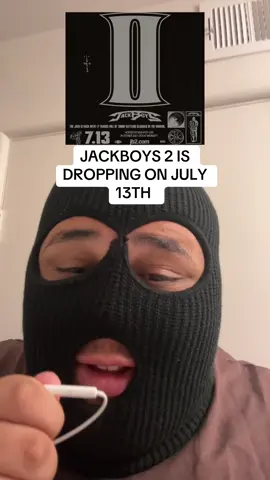 Travis Scott is dropping JACKBOYS 2 on July 13th 