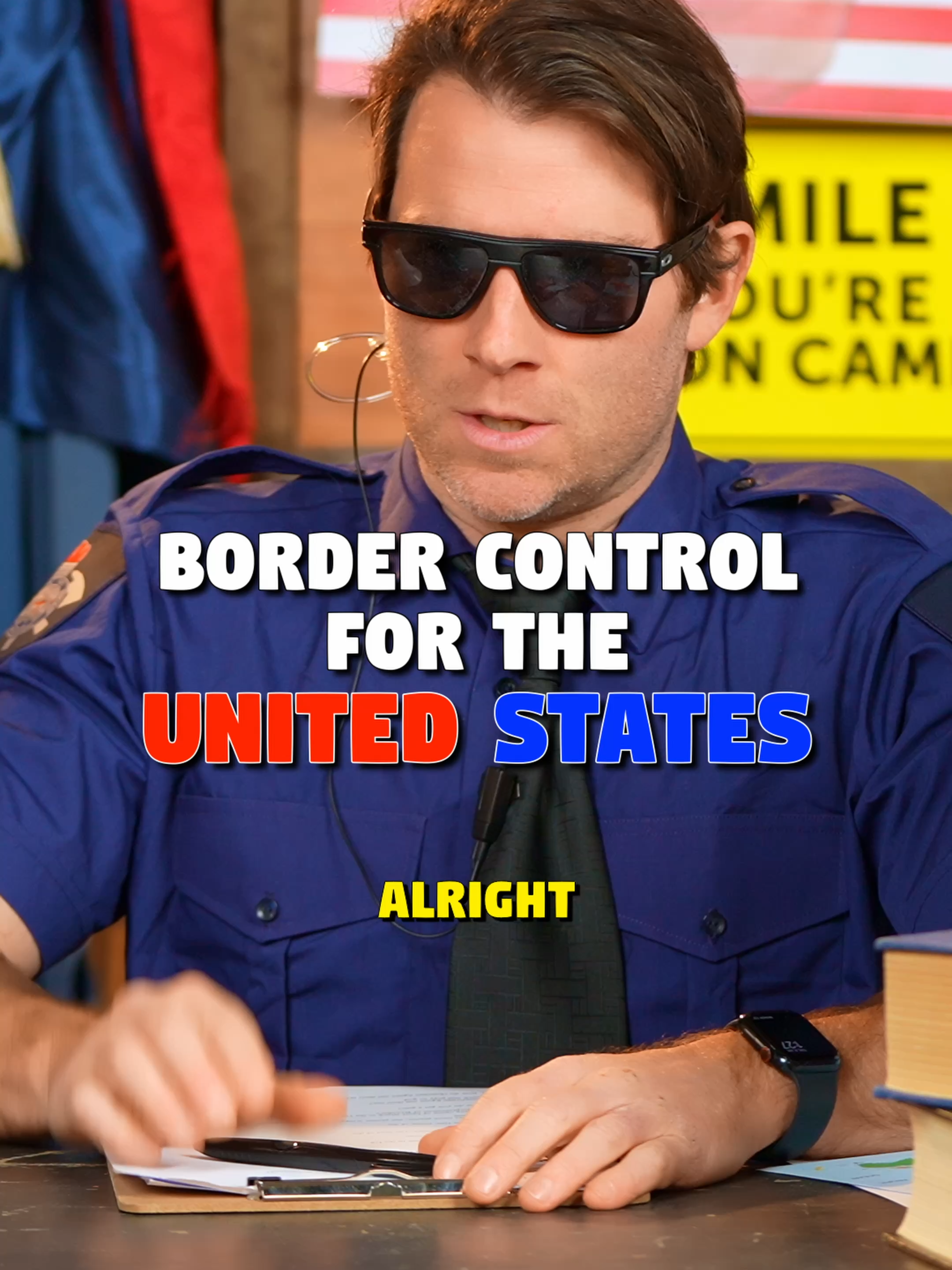 You getting through the Border?