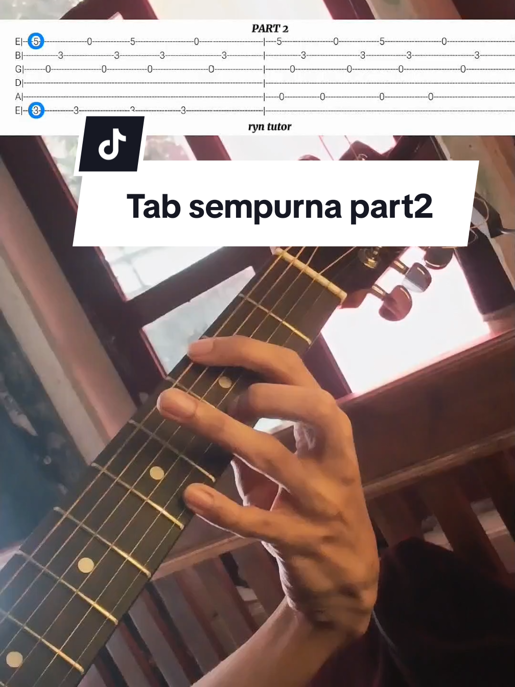 part2 tab sempurna #sempurna #tutorial #guitar #fingerstyle #guitartok #foryoupage #fyp 