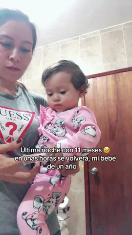 Última noche con 11 meses 🥹 #mibebecrece #ultimomes #primeraño #ultimanoche #bebestiktoks 