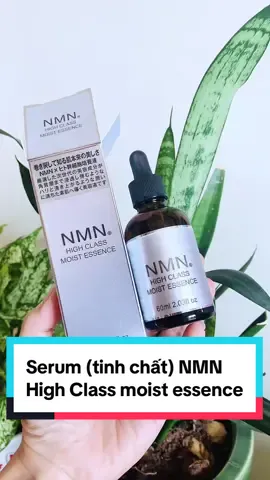 💦 Serum (tinh chất) NMN High Class moist essence #hangnhatchuan #nmn #serum #tinhchat #essence #skincare #skincareroutine #skincaretips #nhatban #nhatban🇯🇵 #chamsocdamat #duongda #duongdadep #goclamdep #myphamnhat #madeinjapan #madeinjapan🇯🇵 