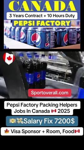 Pepsi Factory Packing Helpers Jobs In Canada 🇨🇦 2025.  #canada #canada🇨🇦 #canadian #canadajobs #canadajobseekers #canadalife #canadatiktok #canadaimmigration #canadavisa  #canadainfo #foryou #foryoupage #viral #video #tiktok #viraltiktok #500k #100k #million #kenyantiktok #ghanatiktok🇬🇭 #canada🍁#🇨🇦