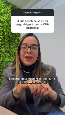 O que acontece se eu for pego dirigindo com a CNH suspensa? #chh #suspensão