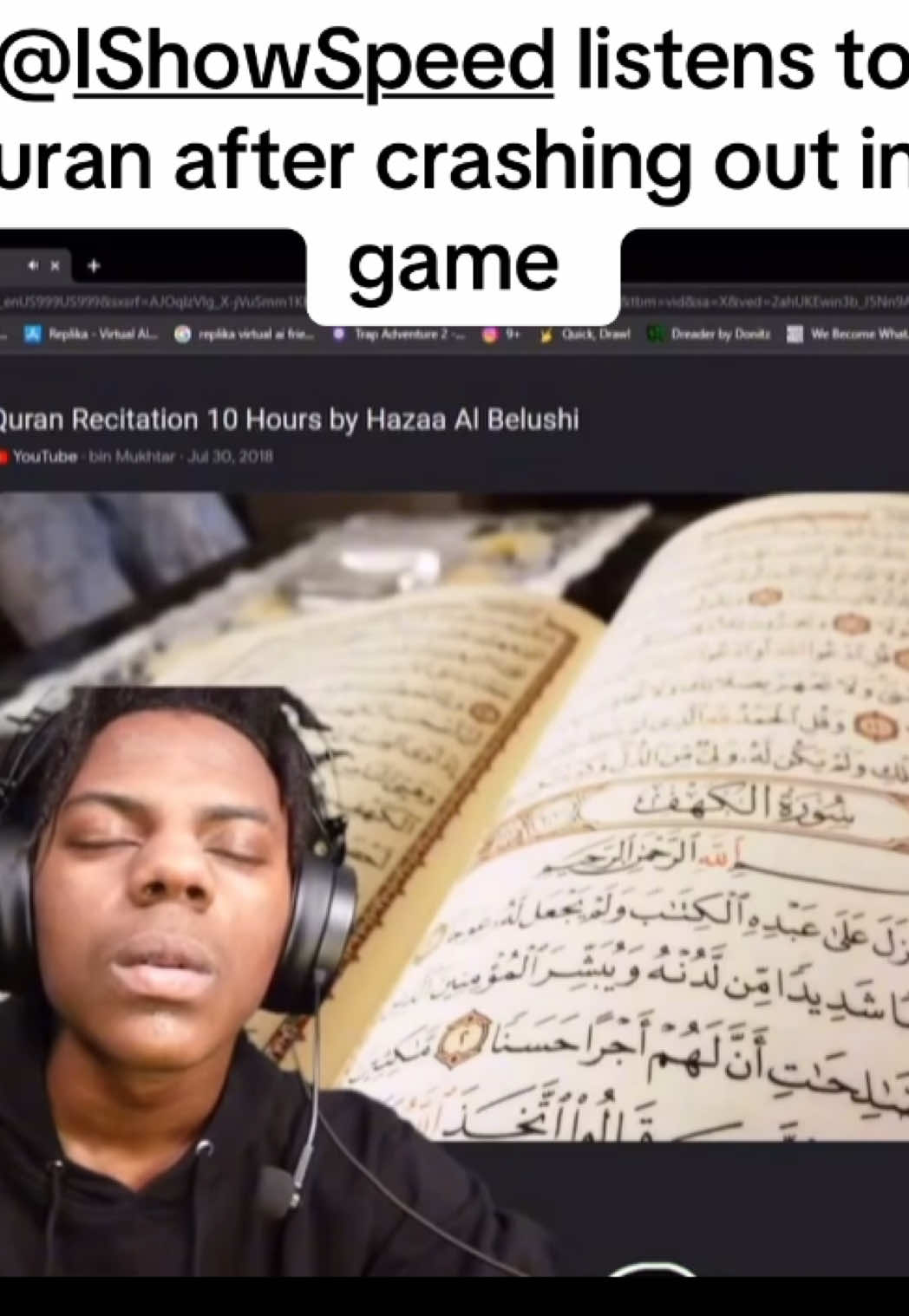 @IShowSpeed listens to Quran after crashing out in a game #muslim #ishowspeed #islam #muslimtok 