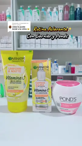 Respuesta a @Marian vallejos Implementa la ponds en tu rutina 😉📲783,165,40 Nati #garnier #vitaminac #ponds #dercos #aclatante #manchas #manchasenlapiel #rutinadeskincare #skincare