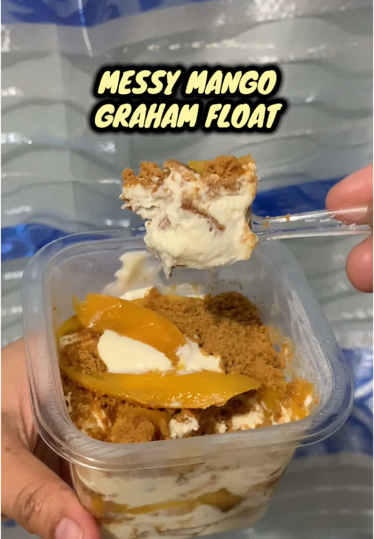 Messy Mango Graham Float 💛 #grahamfloat #grahamfloatnegosyoideas #messymangograham #messygraham 
