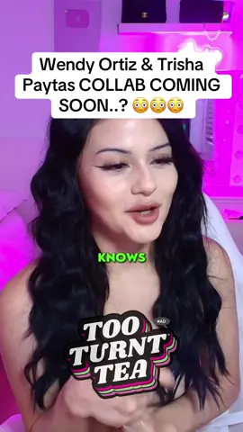 Wendy Ortiz & Trisha Paytas COLLAB COMING SOON..? 😳😳😳 #wendy #wendyortiz 