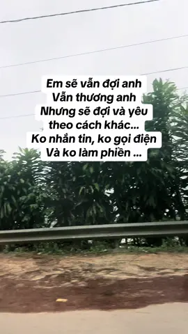 E sẽ vẫn đợi và thương anh…