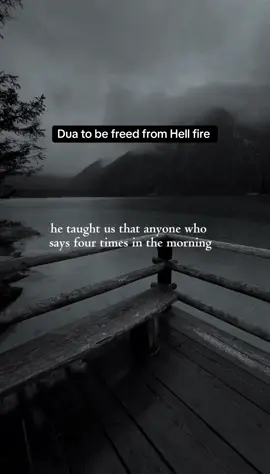 May Allah keep us safe from the hell fire. Ameen. Translation: O Allah! I enter upon morning, making You a witness, as well as the bearers of Your Arsh, Your angels and Your entire creation that You are Allah. There is no Deity but You and Muhammad(peace be upon him) is Your slave and Messenger Reference: Sunan Abi Dawud Hadith 5030 , Hisn Al-Muslim 80  #CapCut #muslimtiktok #islamicspeech #islamadvice #islamtiktok #islamicquotes #fypp 