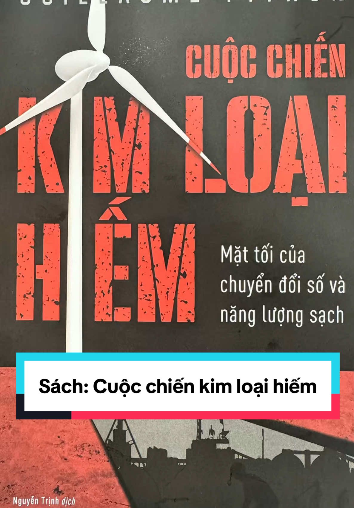 Sách: Cuộc chiến kim loại hiếm #sachhay #kimloaihiem #vinfast #xedien #tuanpnp #docsachcungtuanpnp #trending #xuhuongtiktok 