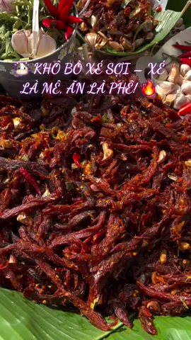 Khô bò xé sợi...