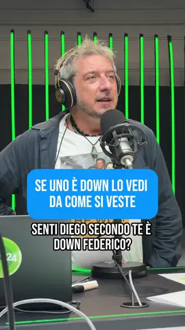 Se uno è down, lo vedi da come si veste. Radio Up&Down, sabato alle 20 su Radio24!