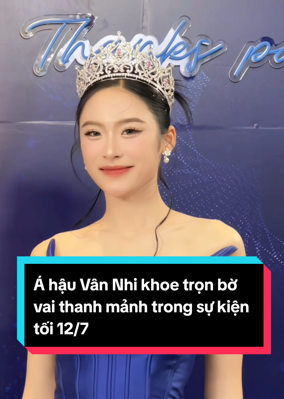 Á hậu Vân Nhi khoe trọn bờ vai thanh mảnh trong sự kiện tối 12/7. #missvietnam2024 #hoahauvietnam #hatruclinh #tranngochauanh #nguyenthivannhi #hhvn2024 #rangrovietnam #tienphong #hoangthanhmedia
