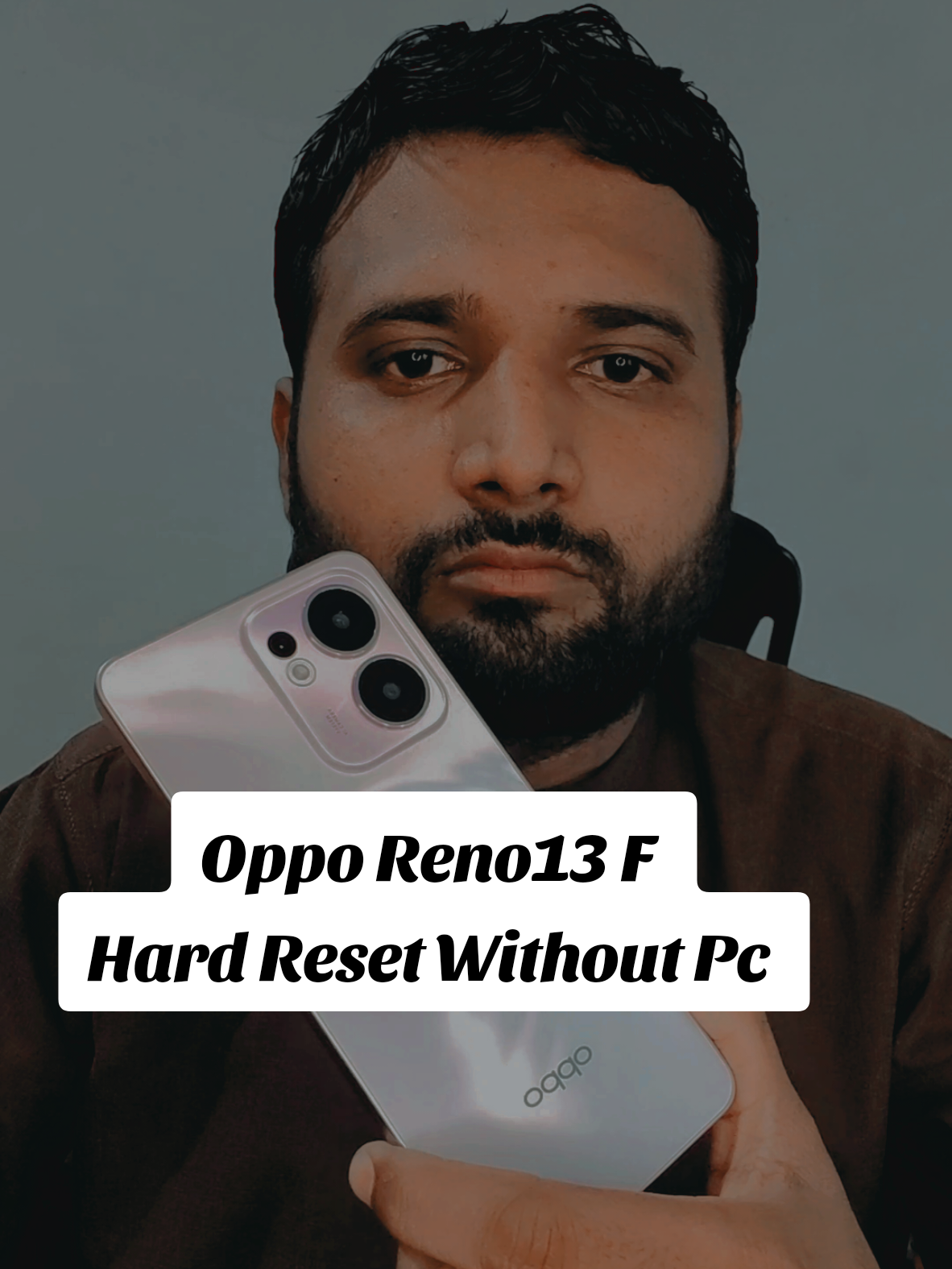 Oppo Reno13 F Hard Reset  Without Pc New Update 2025 #videoviral #tranding #foruyou #shakeelsoftwarelab #lernenmittiktok #whattowatch #Pride #opporeno13f  #opporeno13hardreset  #hardreset #fyp 