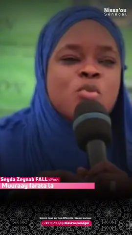 Muuraay farata la || || Seyda Zeynab FALL رحمها الله #fyp 