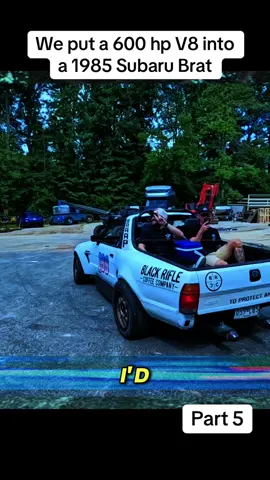 We put a 600 hp V8 into a 1985 Subaru Brat part 5 #pastrana #combover #channel199 