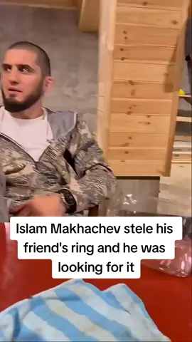 Islam Makhachev stele his friend's ring and he was looking for it #islamanddcfunnymoments #islammakhachev #islammakhachevvsarmantsarukyan #islammakhachev🦁 #islammmakhachevchampion #islammakhachevinspiration 