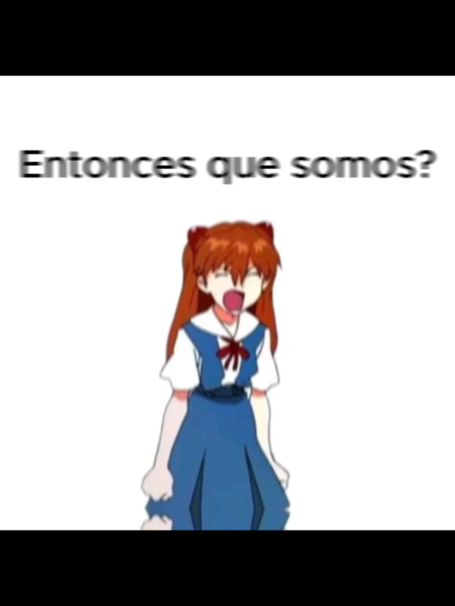 jaja no sé ni pq hice esto. #meme #fyp #paratiiiiiiiiiiiiiiiiiiiiiiiiiiiiiii #viral #shinji #quesomos #anime #empleo 