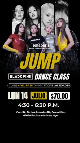 Nos vemos en clase para aprender la Coreografía Oficial de #jump de las poderosas @blackpinkofficial 👑 - 💲70.00  📍@tenabarisacademia Viad. Río De Las Avenidas 114, Coscotitlán, 42064 Pachuca de Soto, Hgo. - 𝗣𝗿𝗼𝗺𝗼  Si vienes con alguien más a clase ambos pagan 💲120.00 ¡aprovechen para venir con amigos o familiares! - 𝗧𝗶𝗽𝘀: 1. Llega 10 minutos antes para recibir indaciones y acomodes tus cositas. 2. Trae contigo una botellita de agua. 3. Usa un outfit cómodo. - ¡Nos vemos en clase! - #blackpink #pachuca #hidalgo #danza #baile 