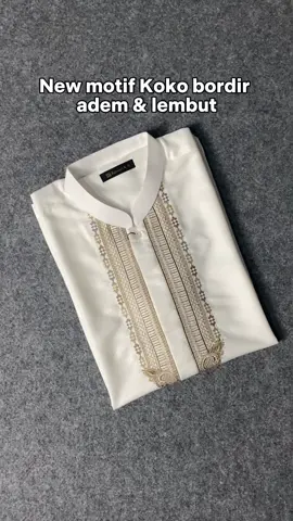 New motif, koko bordir adem dan lembut, gak mudah kusut.  #koko #bajumuslim #bajumuslimpria #kemejakoko #kokokemeja #kokomuslim #kokobordir 