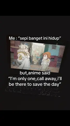 Thanks you anime❤️#anime #fyp #bismillahfyp #masukberanda #lewatberanda #katakatanime #katakata #me #sepi #nontonanime #said #only #one #call #away 
