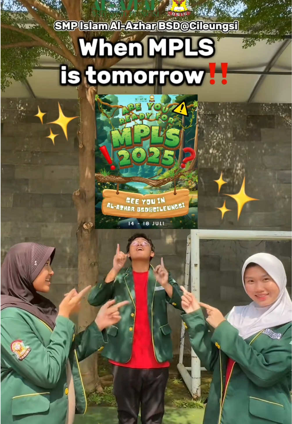 Wah udah H-1 aja nih guys! Persiapkan diri kalian yaa‼️ see you guyss‼️👋🏻✨#fyp #mpls #alazhar 