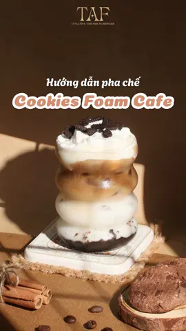 Hướng dẫn pha chế món  Cookies Foam Caàe ##tafbar##phache##hocphache##phachedouong