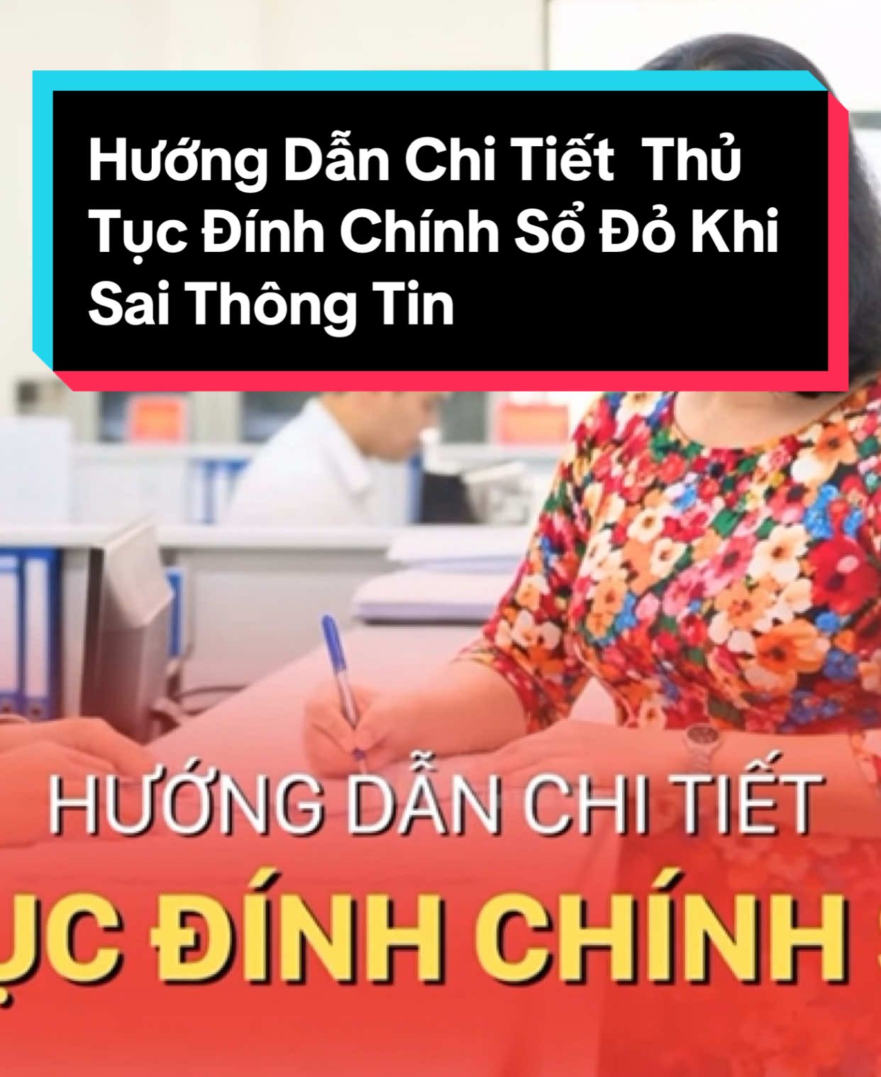 Hướng Dẫn Chi Tiết  Thủ Tục Đính Chính Sổ Đỏ Khi Sai Thông Tin #tayninh #sodo #luatdatdai 