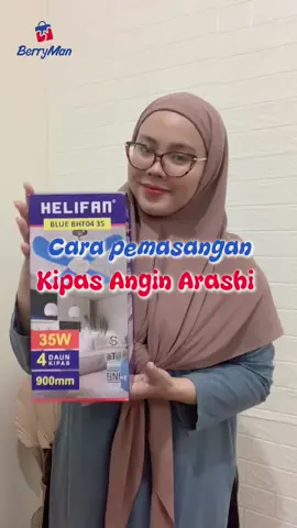 Cara pemasangan kipas angin gantung helifan dari ARASHI🥰✨Mudah & Praktis kan ?🥰   #berrymanofficial #semuaadasemuamurah #kamupastibutuhini #kipasangin #kipasangingantung #kipasanginplafon #kipasanginarashi #RK 