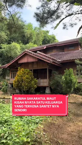 RUMAH SAKARATUL MAUT KISAH NYATA SATU KELUARGA YANG TERKENA SANTET NYA SENDIRI#ghostersolois #fyp #rumahsakaratulmaut#tempatangker #lewatberanda 